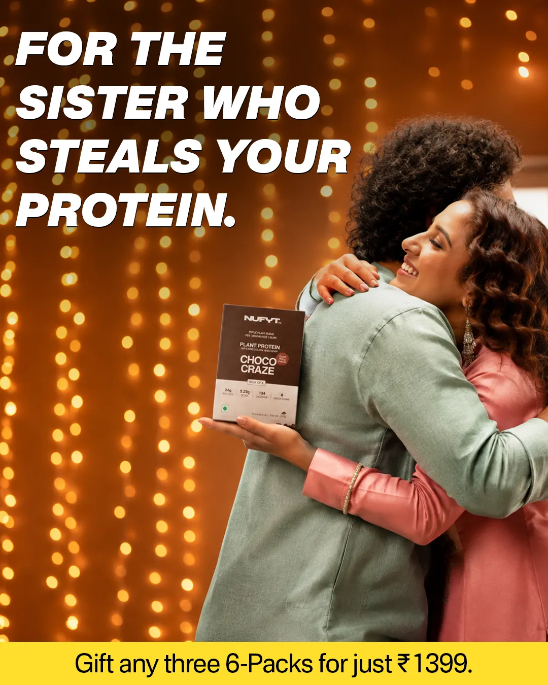 Fitness nutrition static ad: "For the sister who steals your protein."