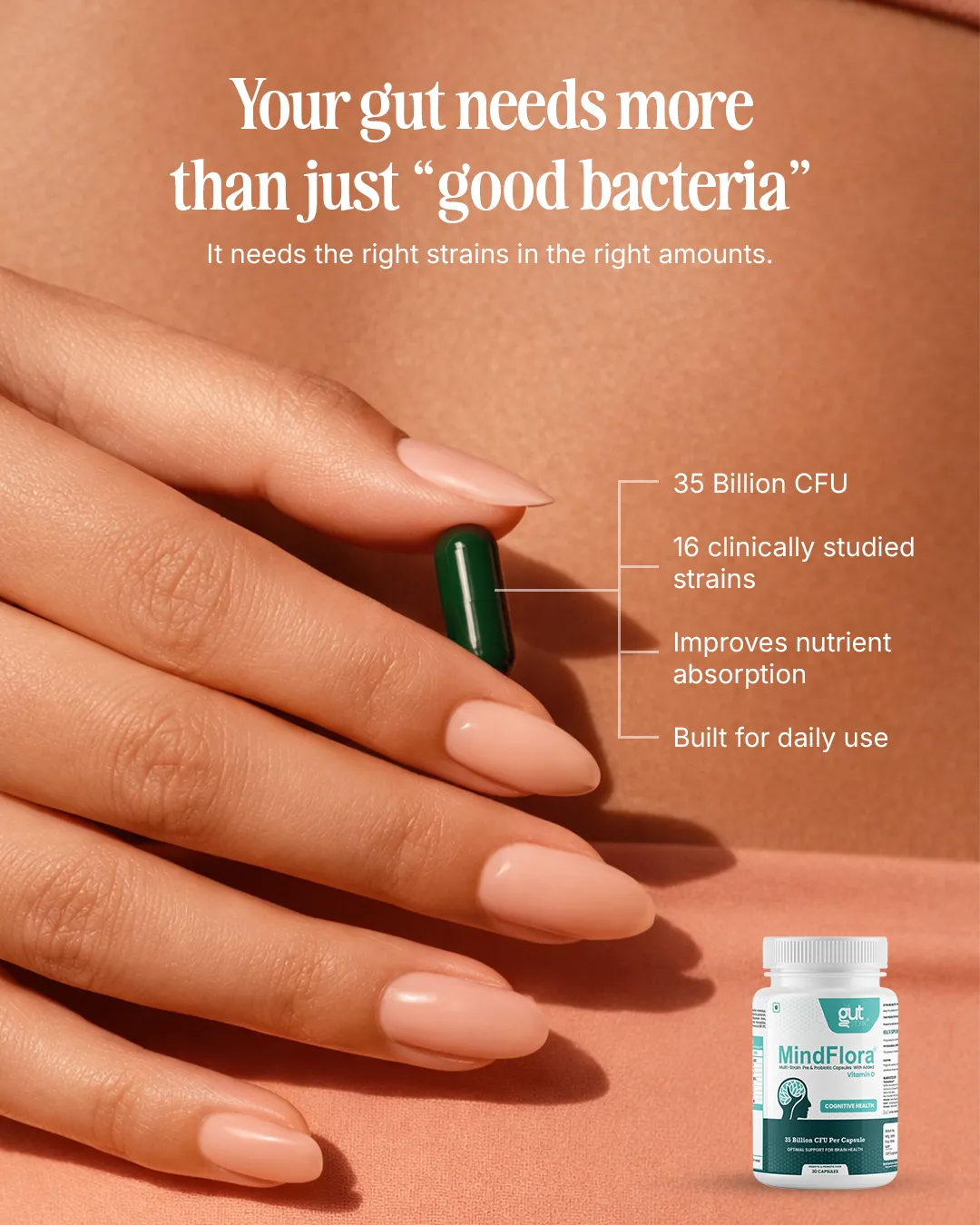 Gut health static ad: "Your gut needs more than just good bacteria"
